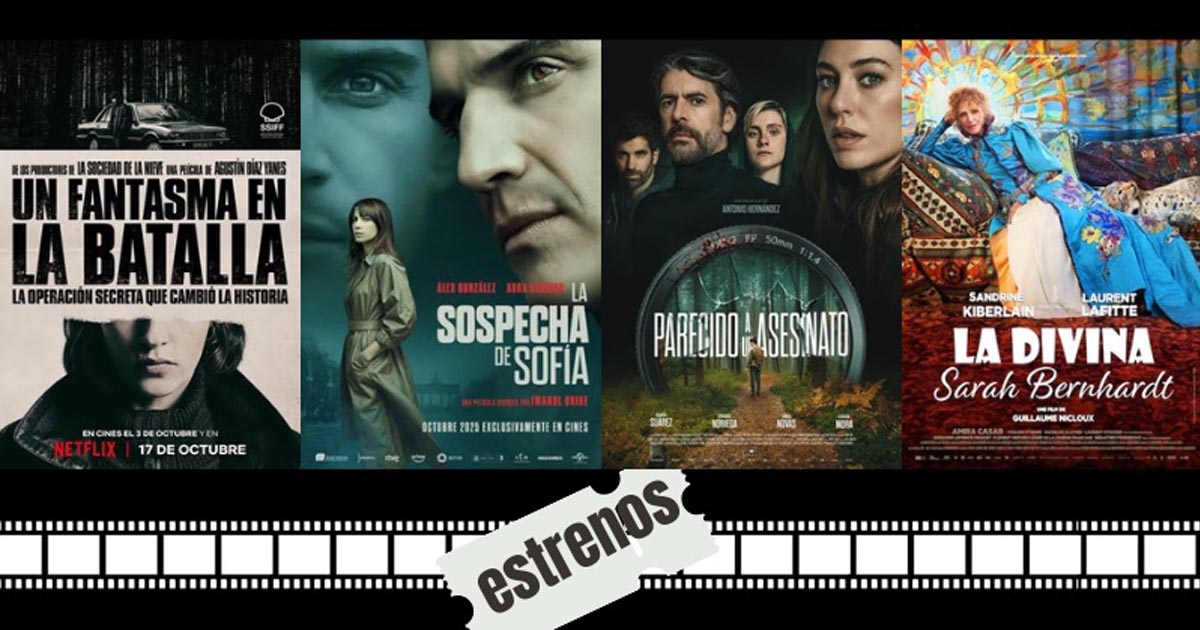 Dos sensacionales estrenos