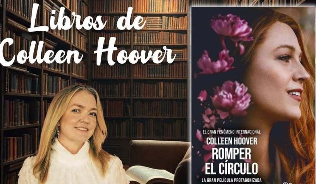 Novelas de Colleen Hoover en cine