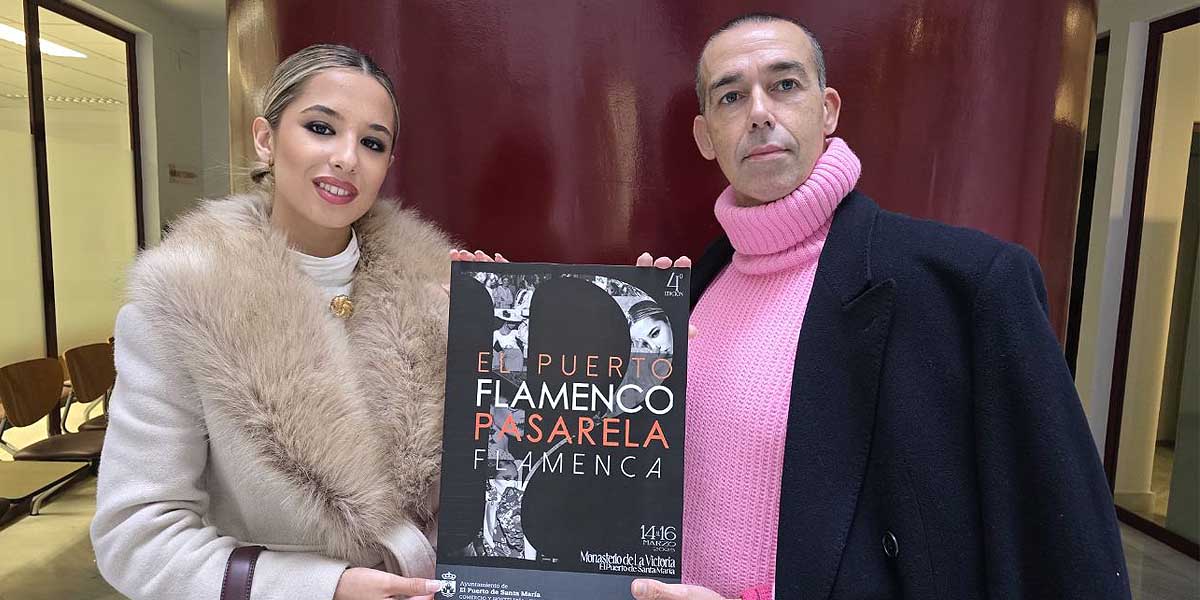 La IV Pasarela Flamenca se celebrará en el Monasterio de la Victoria del 14 al 16 de marzo