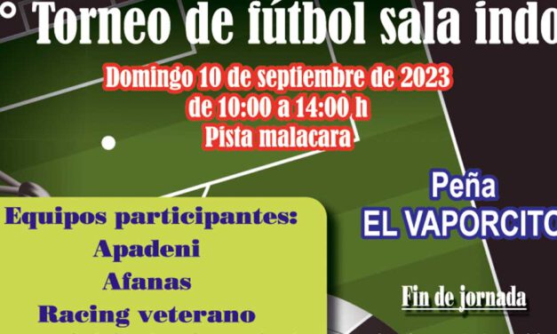 El segundo Torneo de Fútbol Sala Indor de la Peña El Vaporcito y la Asociación La Gaviota se disputa este domingo
