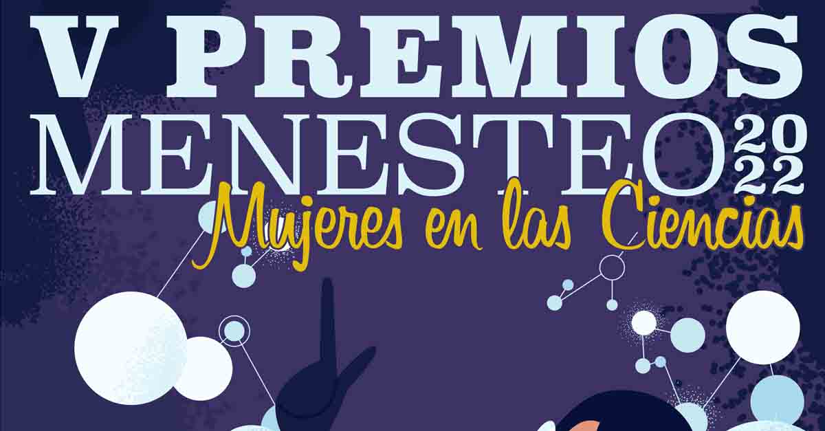 Los Premios Menesteo de Igualdad destacarán este año 2022 a las mujeres en las ciencias