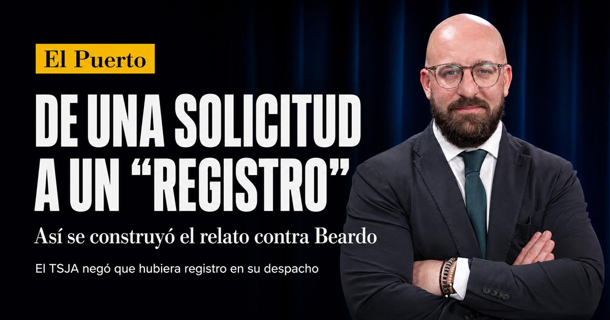 De una solicitud a un "registro": así se construyó el relato contra Beardo