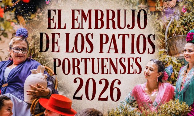 Los patios portuenses se convierten en escenario flamenco con el estreno de ‘El Embrujo’ 2026
