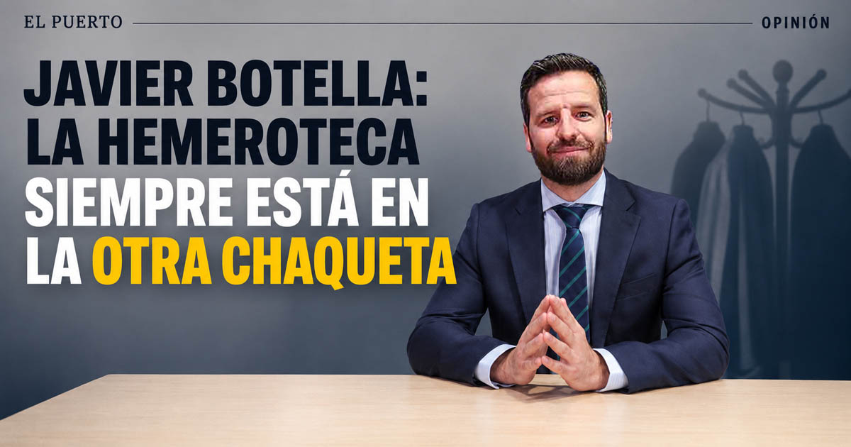 Javier Botella: la hemeroteca siempre está en la otra chaqueta
